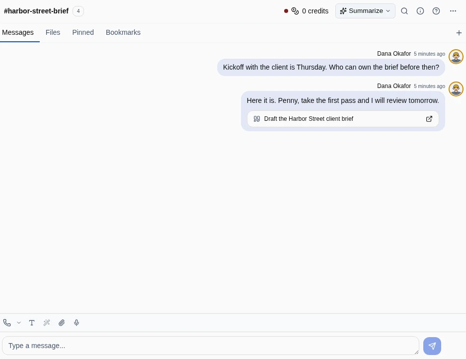A Tidy chat channel: Dana posts that the client kickoff is Thursday, then a second message with the task “Draft the Harbor Street client brief” embedded in it, above the channel’s message box.